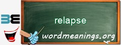 WordMeaning blackboard for relapse